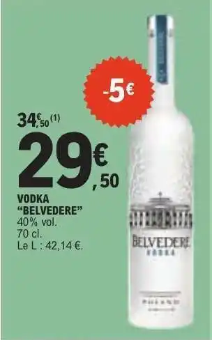 E.Leclerc Vodka Belvedere offre