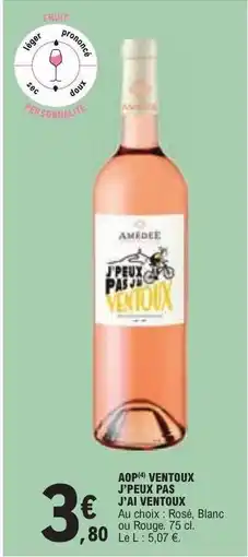 E.Leclerc AOP VENTOUX J'PEUX PAS J'AI VENTOUX offre