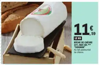 E.Leclerc BÛCHE DE CHÈVRE 23% MAT.GR. SOIGNON offre