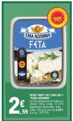 E.Leclerc FETA AOP 23% MAT.GR. CASA AZZURRA offre