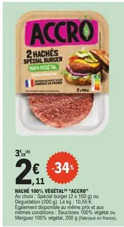 E.Leclerc Haché 100% Végétal Accro offre