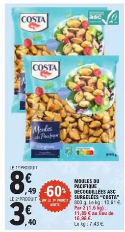 E.Leclerc Moules du Pacifique Décortiquées ASC Surgelées 'Costa' offre