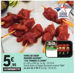 E.Leclerc TAPAS DE BŒUF MARINÉS BASQUE offre