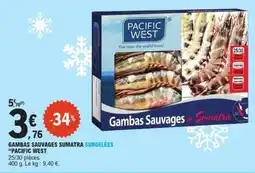 E.Leclerc GAMBAS SAUVAGES SUMATRA SURGELÉES “PACIFIC WEST” offre