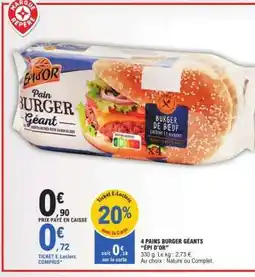 E.Leclerc 4 PAINS BURGER GEANTS “EPI D’OR” offre