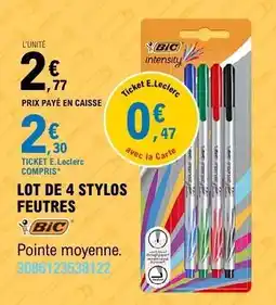 E.Leclerc LOT DE 4 STYLOS FEUTRES offre