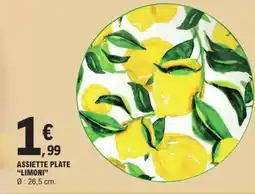 E.Leclerc ASSIETTE PLATE LIMONI offre