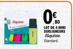 E.Leclerc LOT DE 4 MINI SURLIGNEURS Esquisse offre