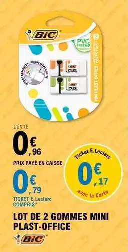 E.Leclerc LOT DE 2 GOMMES MINI PLAST-OFFICE offre