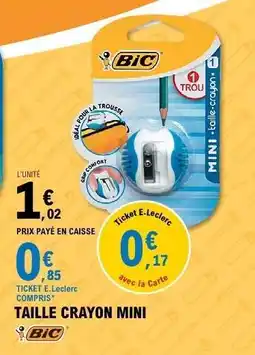 E.Leclerc TAILLE CRAYON MINI offre