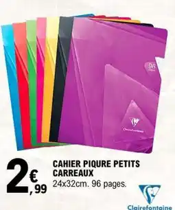 E.Leclerc CAHIER PIQUE PETITS CARREAUX offre