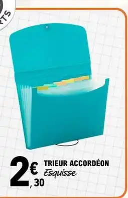 E.Leclerc TRIEUR ACCORDÉON offre