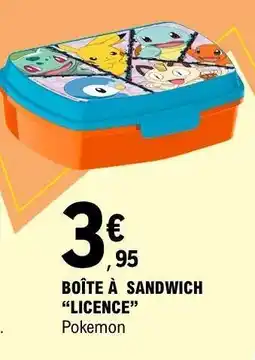 E.Leclerc Boîte à Sandwich 'Licence' Pokemon offre