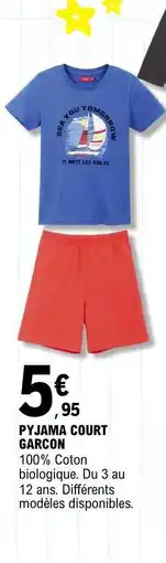 E.Leclerc PYJAMA COURT GARCON offre