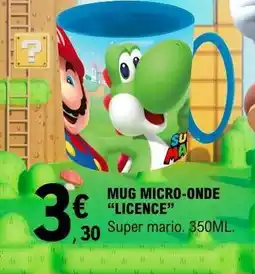 E.Leclerc MUG MICRO-ONDE “LICENCE” offre
