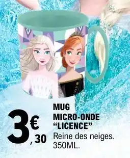 E.Leclerc MUG MICRO-ONDE “LICENCE” offre