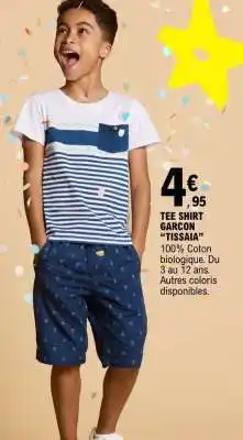E.Leclerc TEE SHIRT GARCON TISSAIA offre