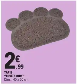 E.Leclerc TAPIS LOVE STORY offre