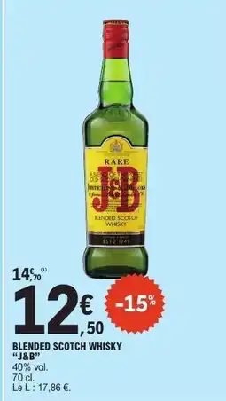 E.Leclerc BLENDED SCOTCH WHISKY J&B offre