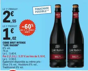 E.Leclerc CIDRE BRUT INTENSE “LOÏC RAISON” offre