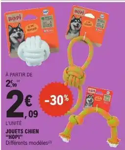 E.Leclerc JOUETS CHIEN HOPI! offre
