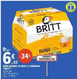 E.Leclerc BIÈRE BLONDE AU MALT & SARRASIN 'BRITT' offre