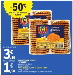 E.Leclerc GALETTES PUR BEURRE LE GLAZIK offre