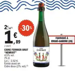 E.Leclerc CIDRE FERMIER BRUT “HENRIOT” offre