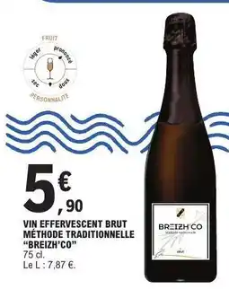 E.Leclerc VIN EFFERVESCENT BRUT MÉTHODE TRADITIONNELLE “BREIZH’CO” offre