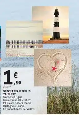 E.Leclerc SERVIETTES JETABLES “ATELIER” offre