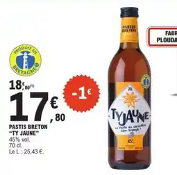 E.Leclerc Pastis Breton Ty Jaune offre