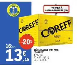 E.Leclerc BIÈRE BLONDE PUR MALT “COREEF” offre