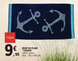 E.Leclerc Drap de plage TISSAIA offre