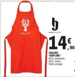 E.Leclerc TABLIER BAPLINE offre
