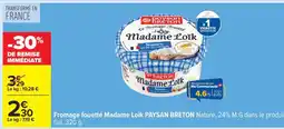 Carrefour Fromage fouetté Madame Loïk PAYSAN BRETON offre