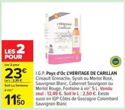 Carrefour I.G.P. PAYS D'OC L'HÉRITAGE DE CARILLAN offre