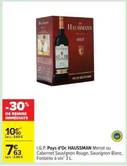 Carrefour I.G.P. Pays d'Oc HAUSSMAN offre