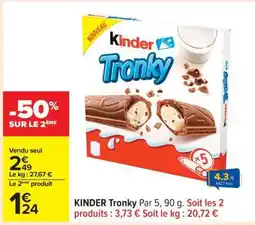 Carrefour KINDER Tronky offre