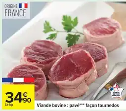Carrefour Viande bovine : pavé*** façon tournedos offre