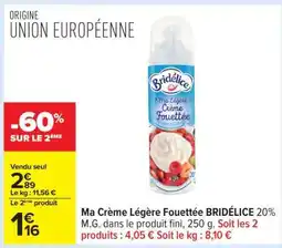Carrefour Ma Crème Légère Fouettée BRIDÉLICE offre