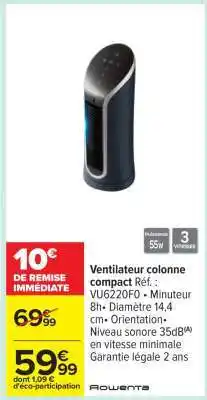 Carrefour Ventilateur colonne compact offre