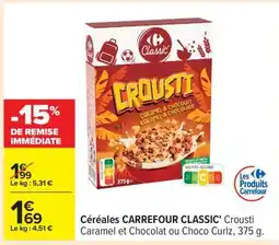 Carrefour Céréales CARREFOUR CLASSIC' offre