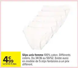 Carrefour Slips unis femme offre