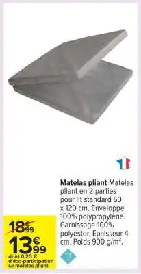 Carrefour MATELAS PLIANT offre