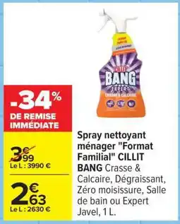 Carrefour Spray nettoyant ménager Format Familial CILLIT BANG offre