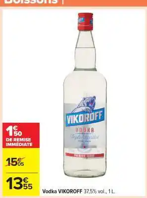 Carrefour Vodka VIKOROFF offre
