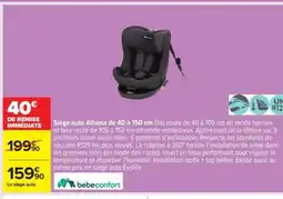 Carrefour Siège auto Athena de 40 à 150 cm offre