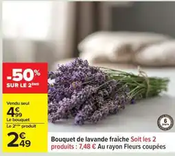Carrefour Bouquet de lavande fraîche offre