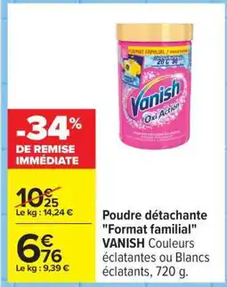 Carrefour Poudre détachante Format familial VANISH offre
