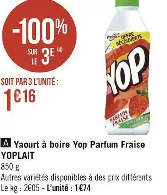 Géant Casino Yop yaourt à boire parfum fraise yoplait offre